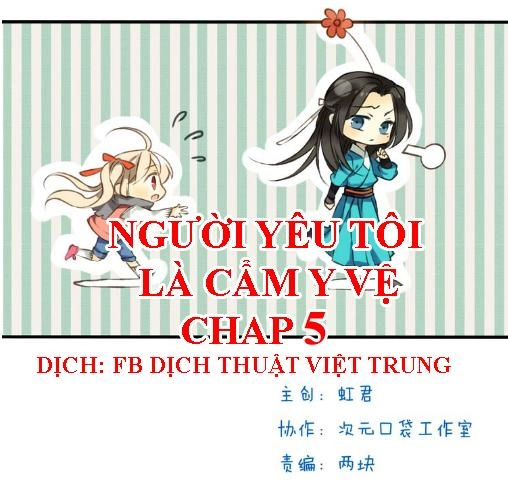 Bạn Trai Tôi Là Cẩm Y Vệ Chapter 5 - 1