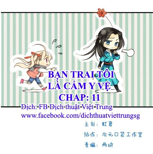 Bạn Trai Tôi Là Cẩm Y Vệ Chapter 11 - 1