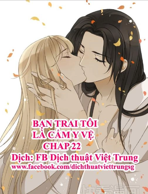 Bạn Trai Tôi Là Cẩm Y Vệ Chapter 22 - 1