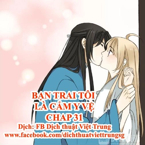 Bạn Trai Tôi Là Cẩm Y Vệ Chapter 31 - 1