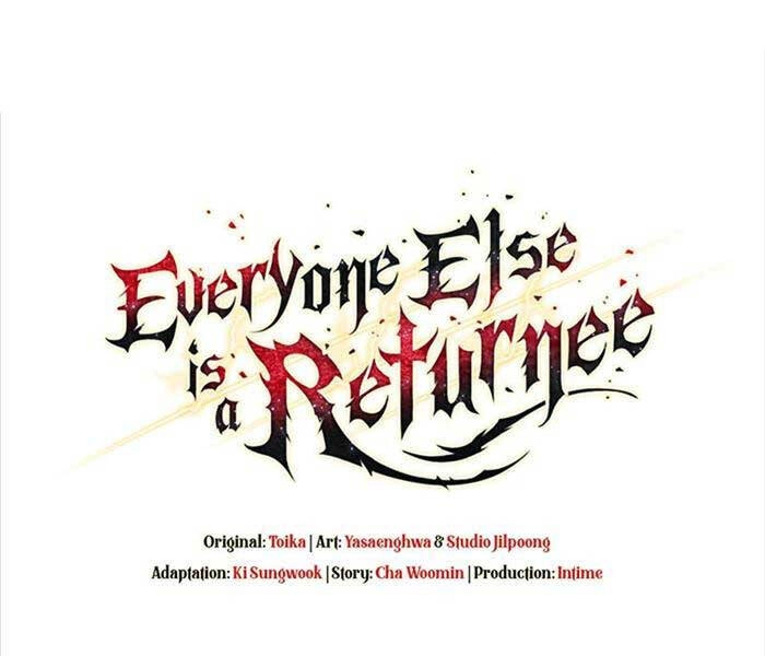 Trừ Tôi Tất Cả Đều Là Quy Hồi Giả Chapter 39 - 108