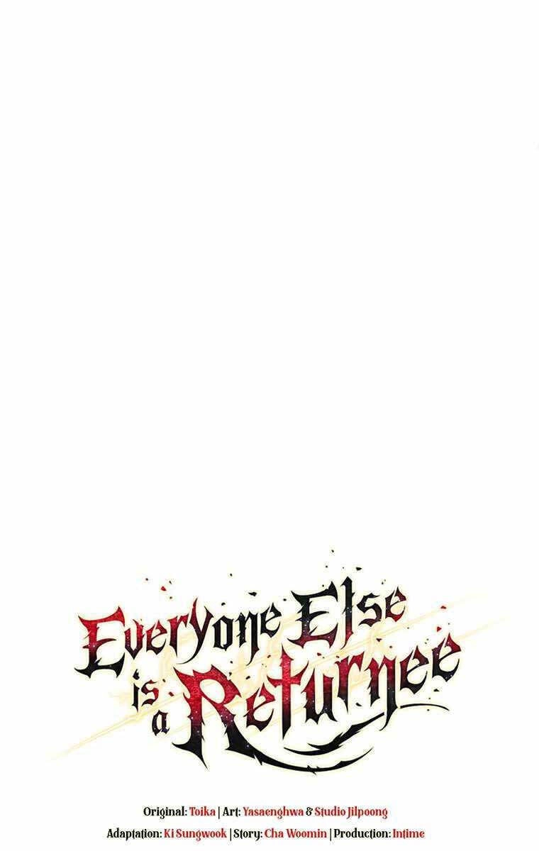 Trừ Tôi Tất Cả Đều Là Quy Hồi Giả Chapter 13 - 135