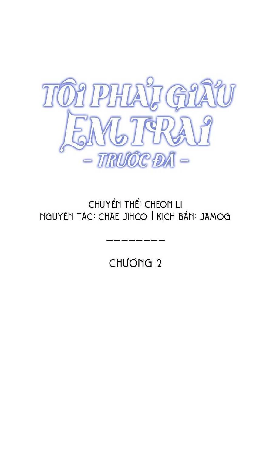 Tôi Phải Giấu Em Trai Trước Đã Chapter 2 - 16