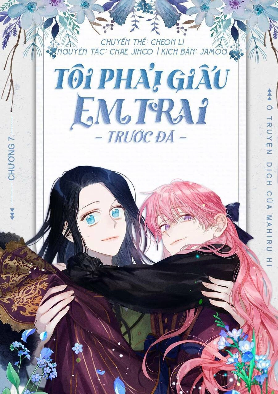 Tôi Phải Giấu Em Trai Trước Đã Chapter 7 - 1