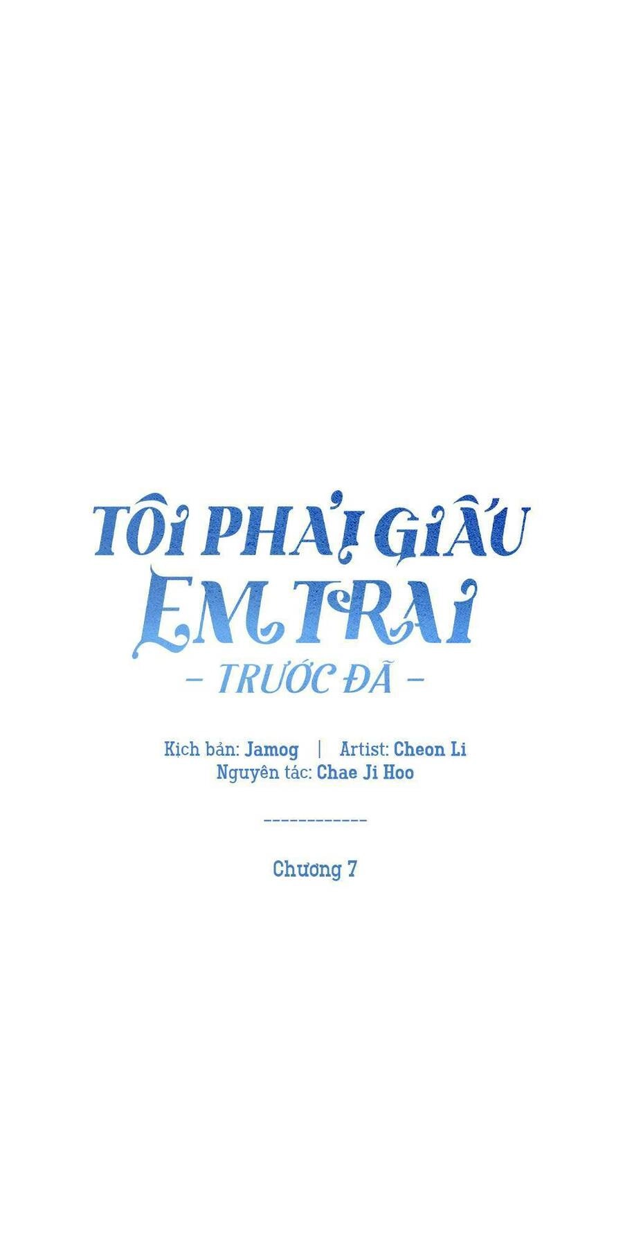 Tôi Phải Giấu Em Trai Trước Đã Chapter 7 - 14