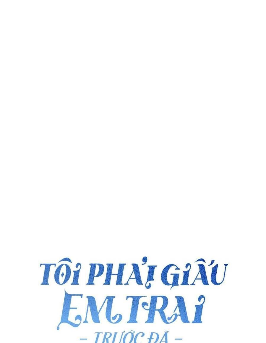 Tôi Phải Giấu Em Trai Trước Đã Chapter 24 - 24