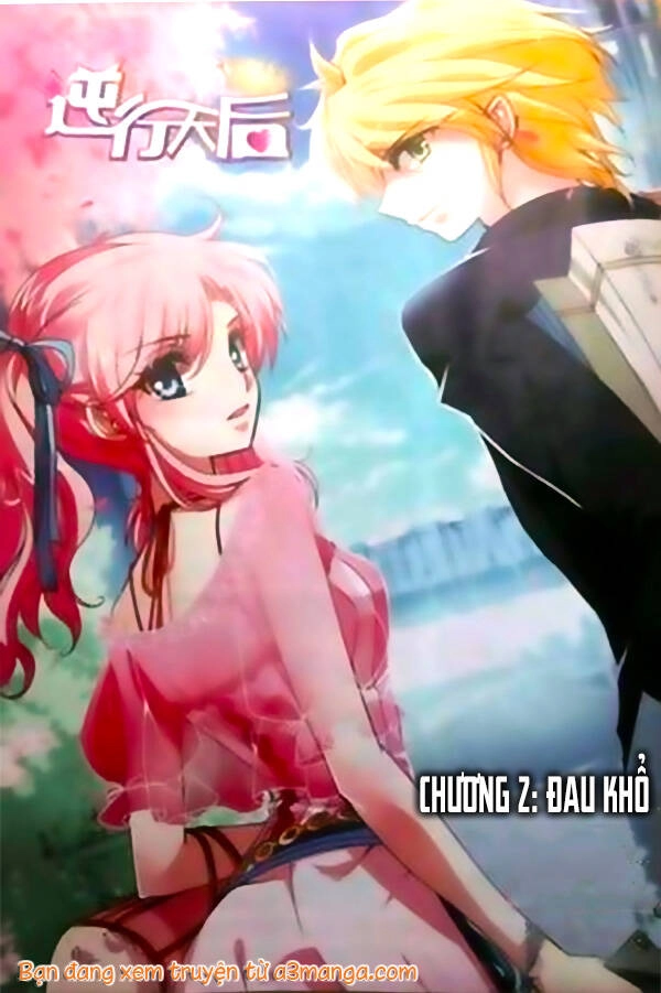 Nghịch Hành Thiên Hậu Chapter 2 - 2