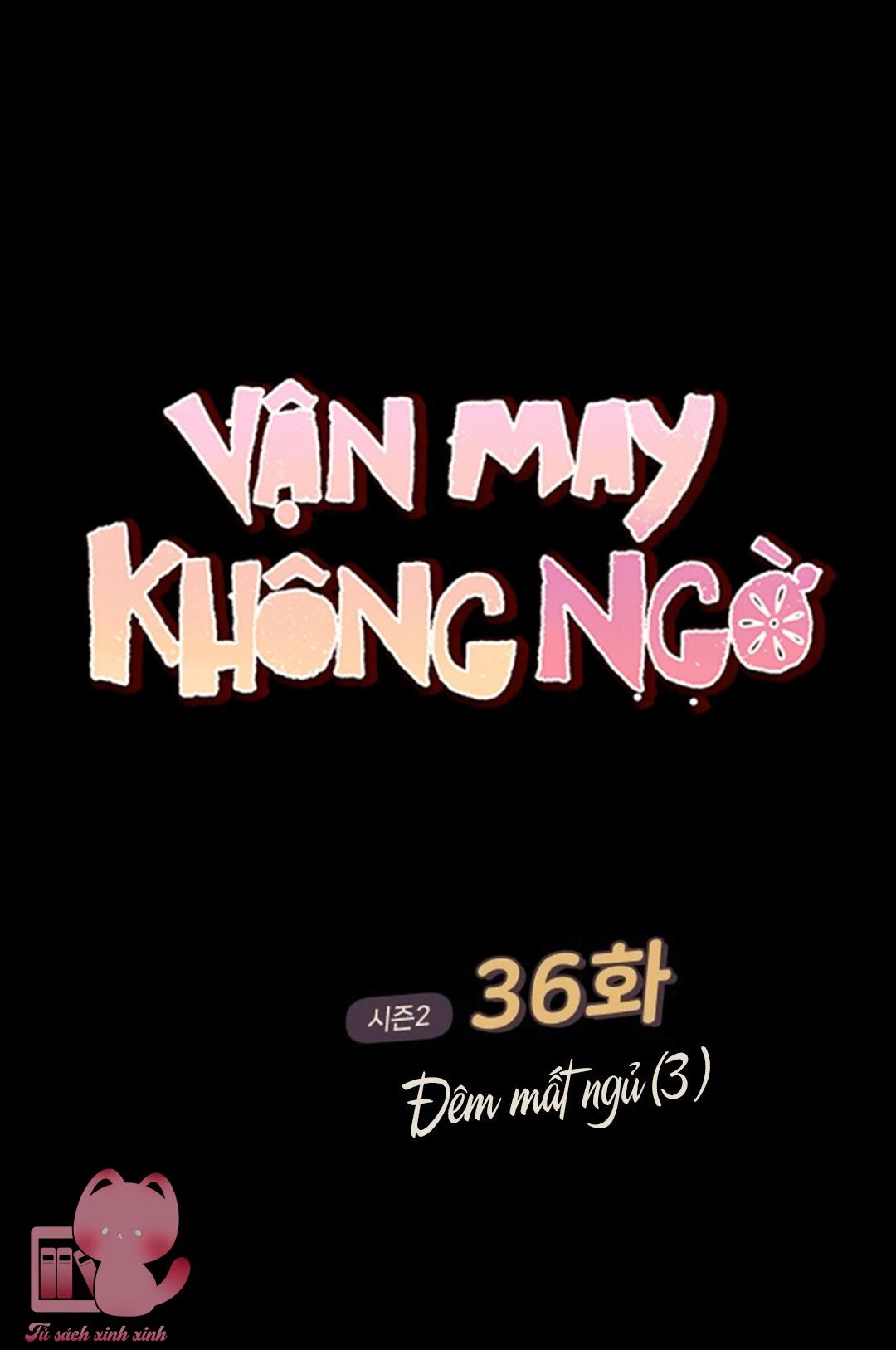 Vận May Không Ngờ Chapter  81 - 2