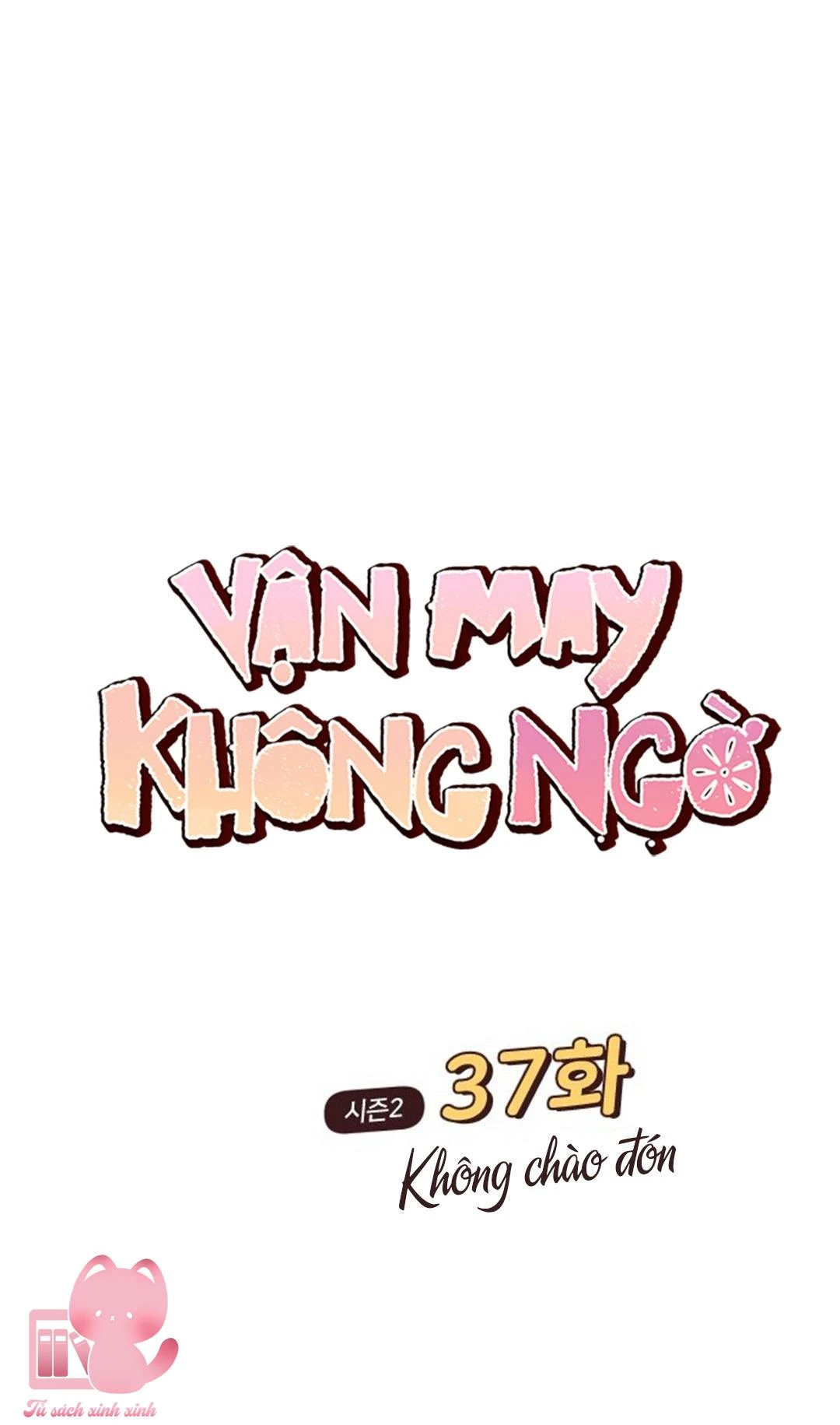 Vận May Không Ngờ Chapter  82 - 17