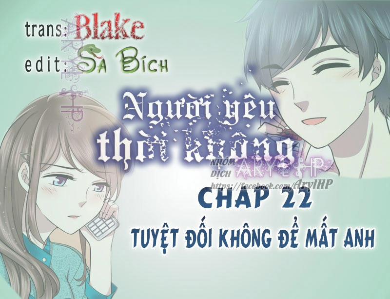 Người Yêu Thời Không Chapter 22 - 3