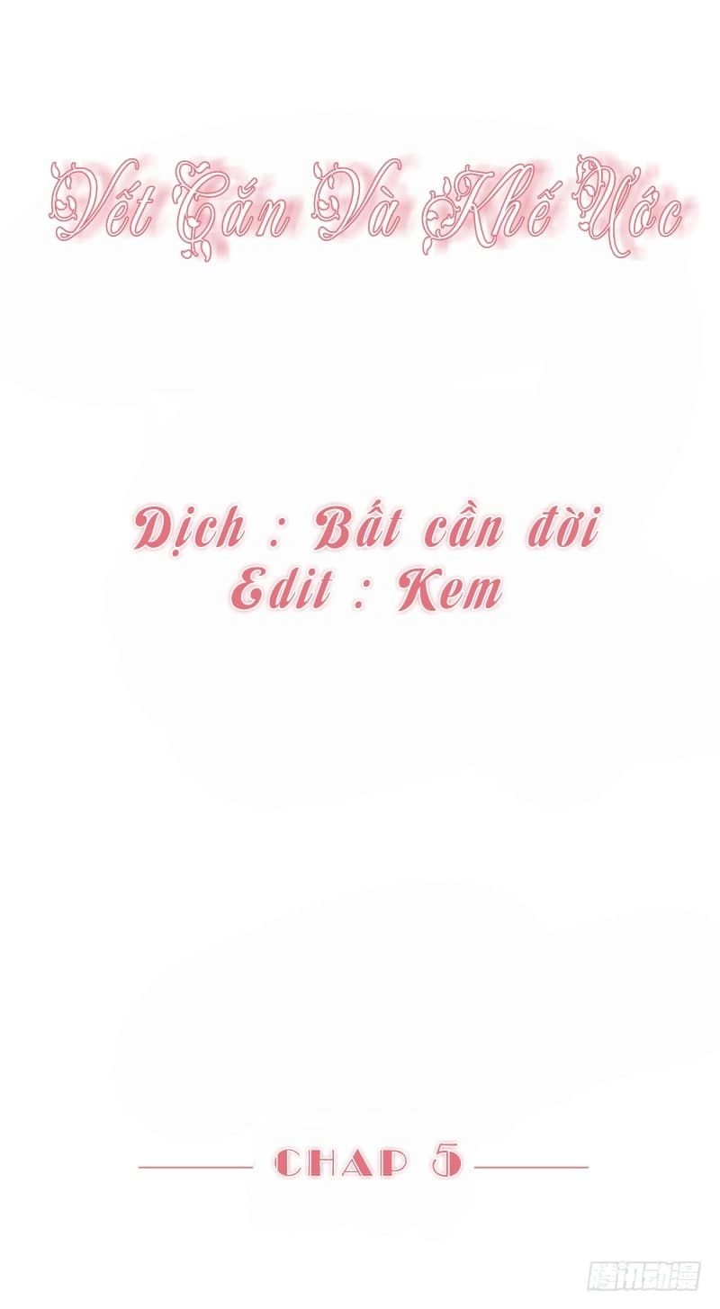 Vết Cắn Và Khế Ước Chapter 5 - 1