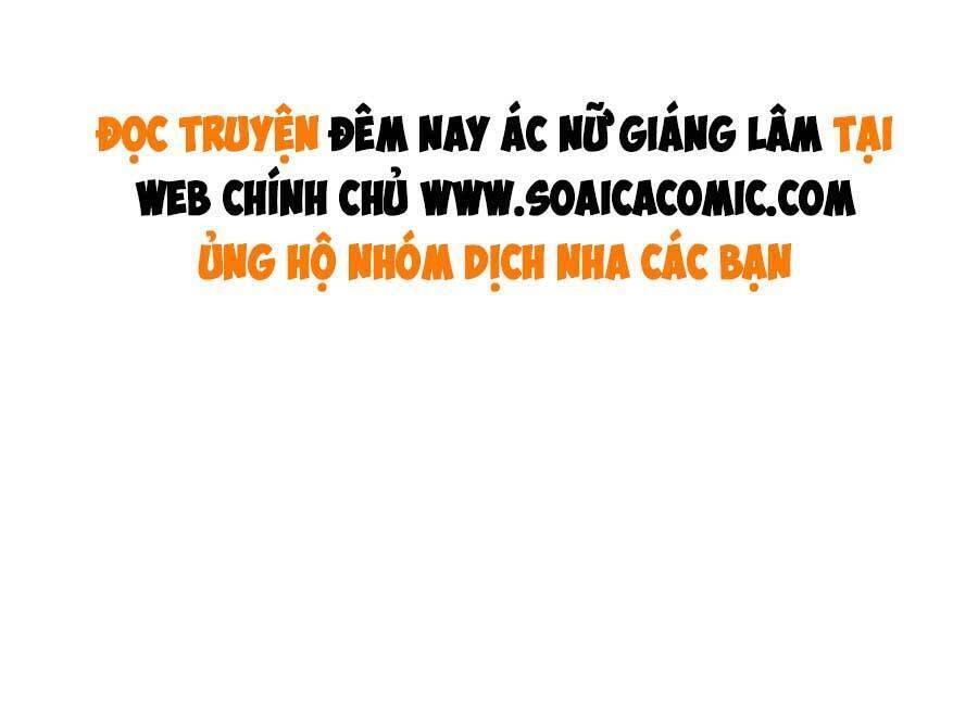 Đêm Nay Ác Nữ Giáng Lâm Chapter 43 - 34