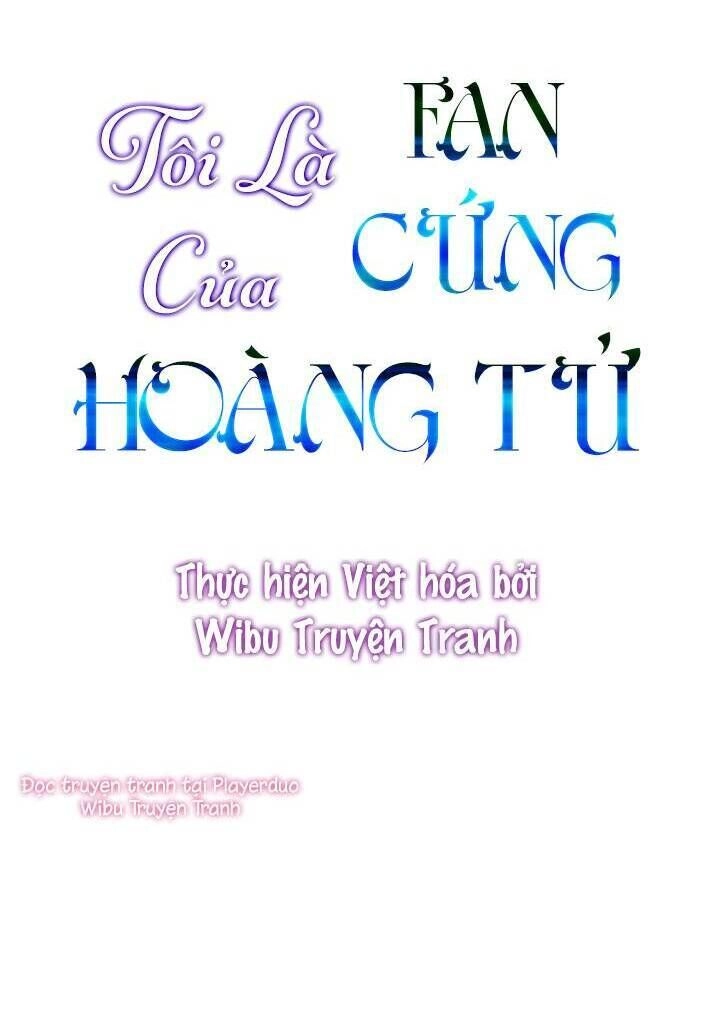 Tôi Là Fan Cứng Của Hoàng Tử Chapter 5 - 36