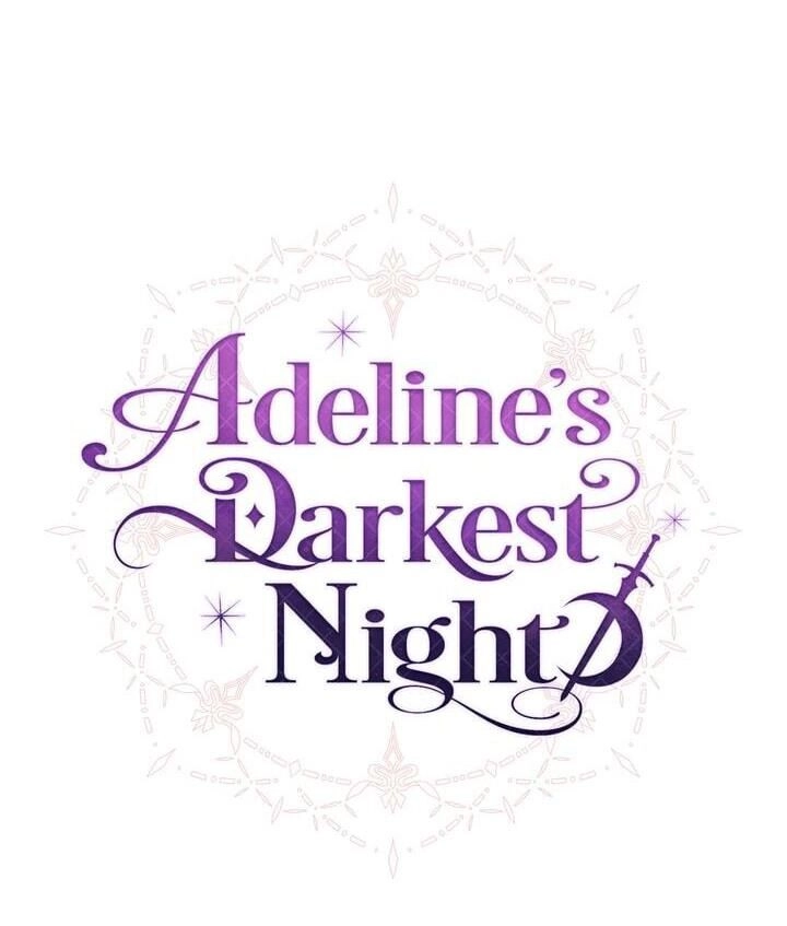 Một Đêm Sâu Đậm Của Adeline Chapter 69 - 18