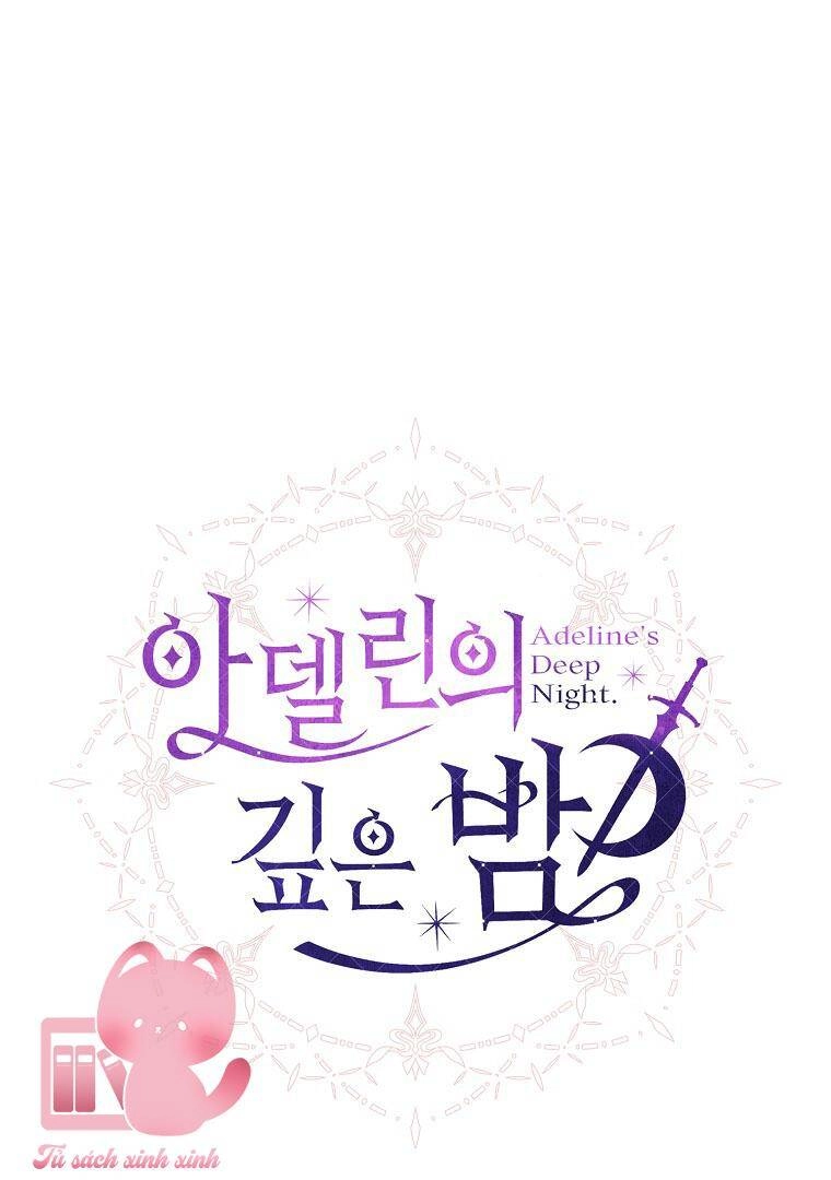 Một Đêm Sâu Đậm Của Adeline Chapter 7 - 58