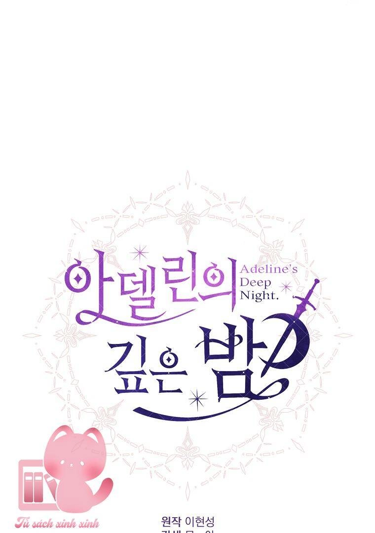 Một Đêm Sâu Đậm Của Adeline Chapter 15 - 98