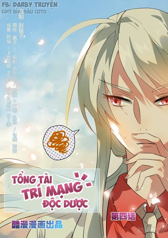 Tổng Tài Là Độc Dược Trí Mạng Chapter 4 - 1