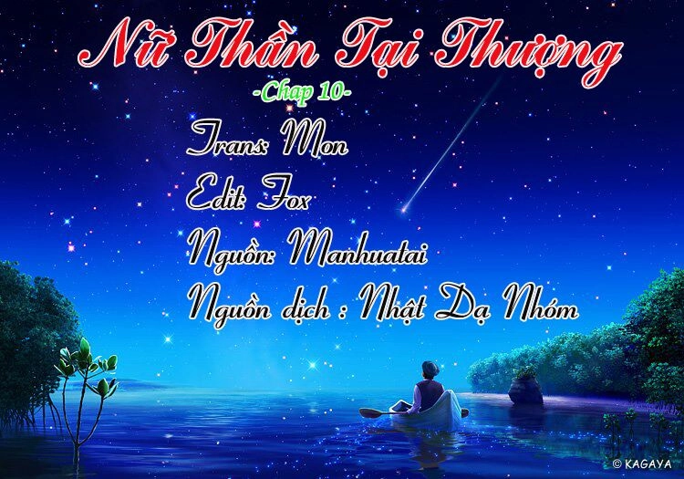 Nữ Thần Tại Thượng Chapter 10 - 1