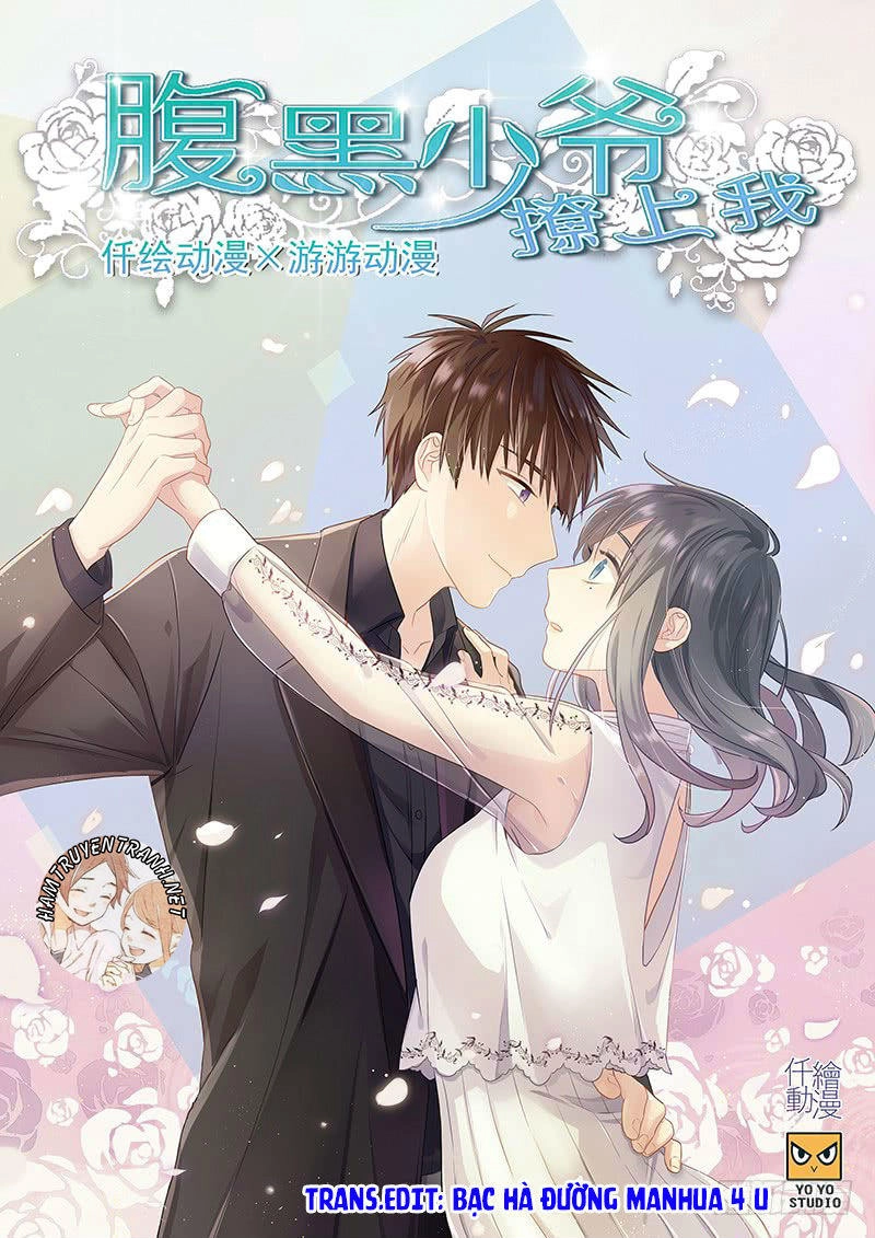 Phúc Hắc Thiếu Gia Trêu Chọc Tôi Chapter 17 - 2