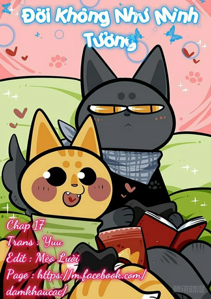 Đời Không Như Mình Tưởng Chapter 17 - 1