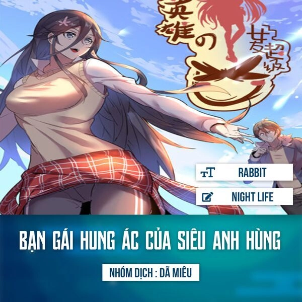 Bạn Gái Hung Ác Của Siêu Anh Hùng Chapter 9 - 1