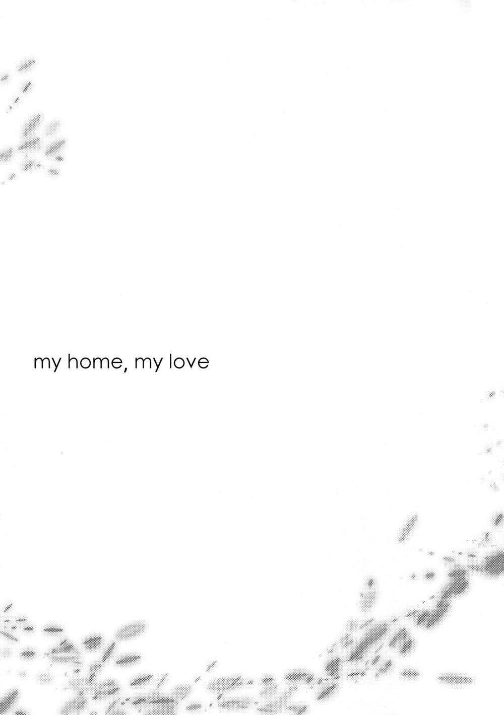 My Home My Love Chapter 1 - 21