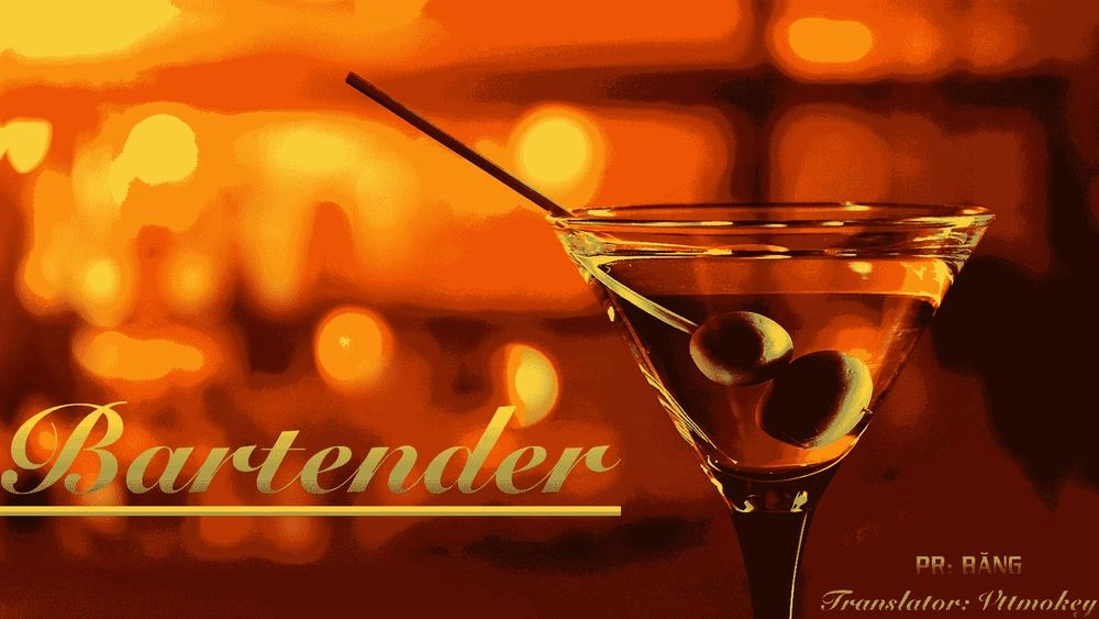 Bartender - Người Pha Chế Rượu Chapter 116 - 1