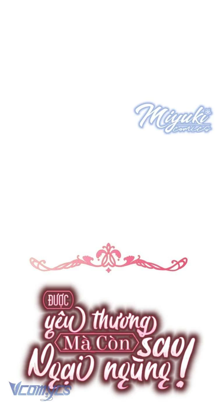 Được Yêu Thương Mà Còn Ngại Ngùng Sao! Chapter 108 - 40