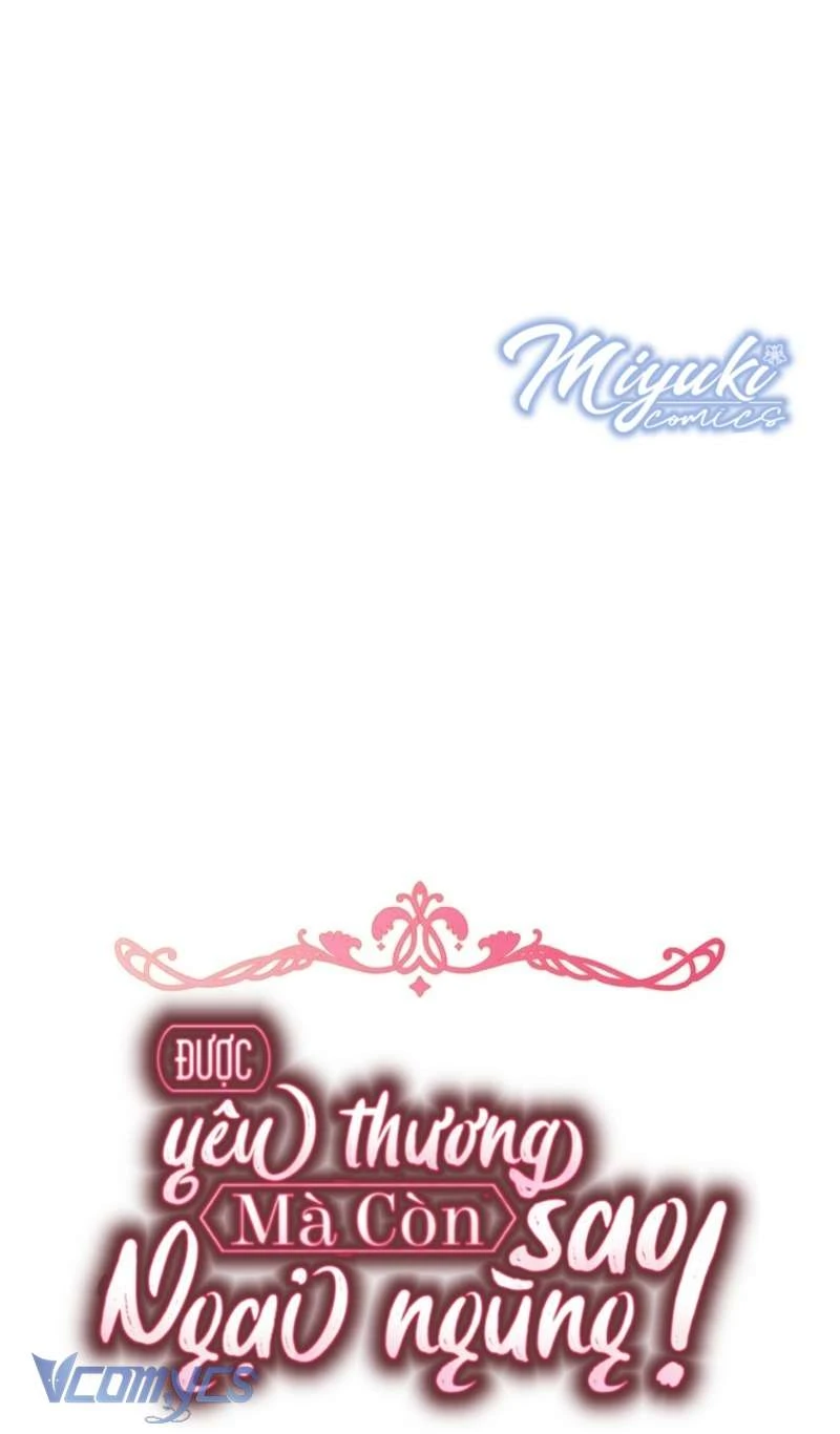 Được Yêu Thương Mà Còn Ngại Ngùng Sao! Chapter  114 - 51