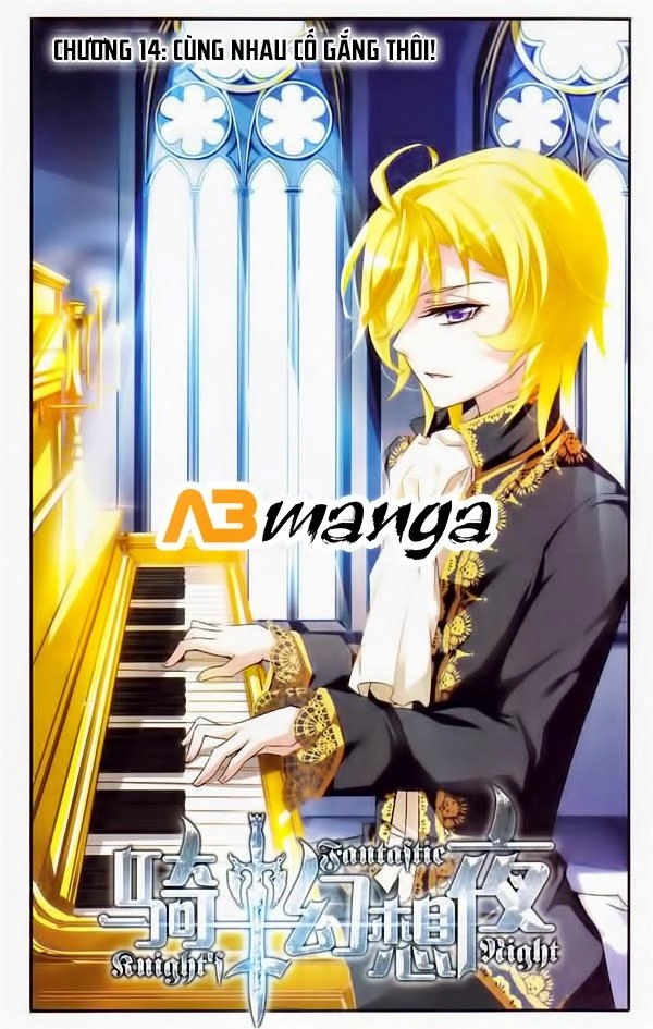 Kỵ Sĩ Hoang Tưởng Dạ Chapter 14 - 1