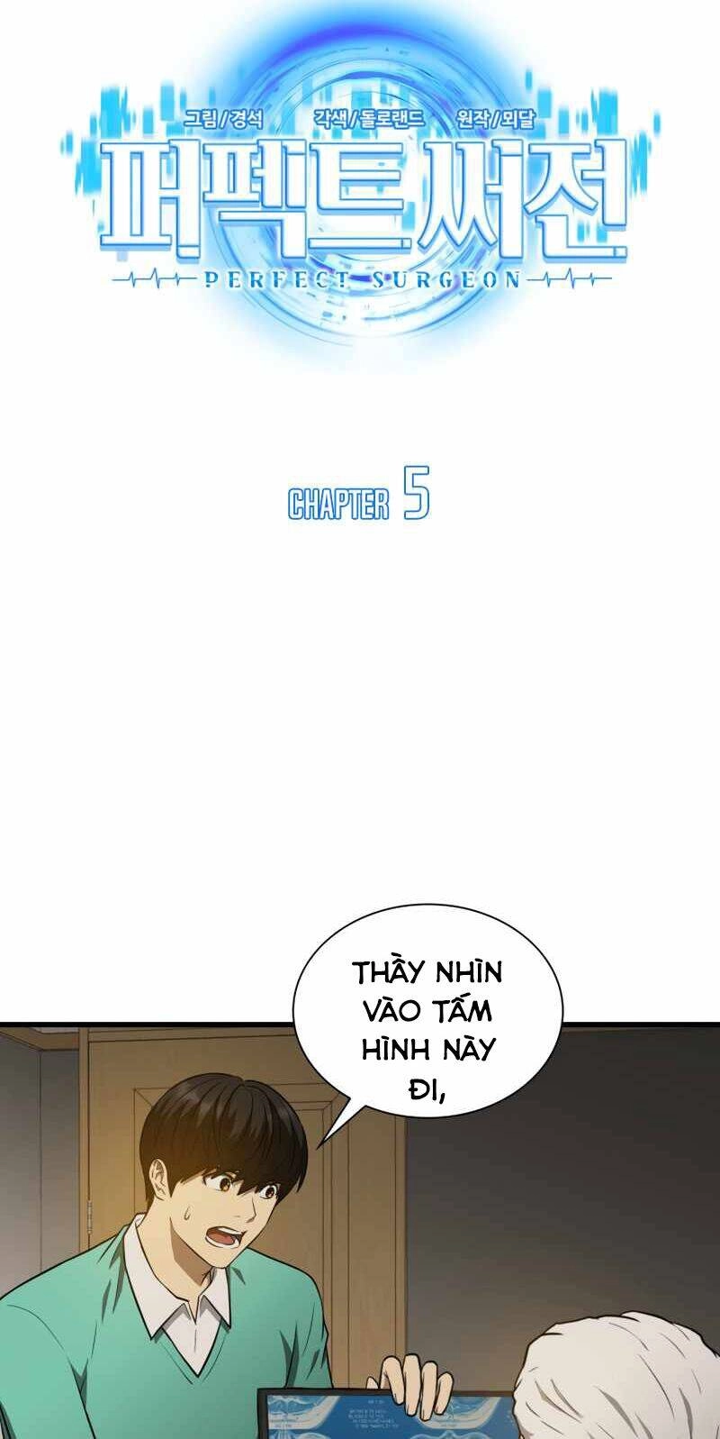 Bác Sĩ Hoàn Hảo Chapter 5 - 7