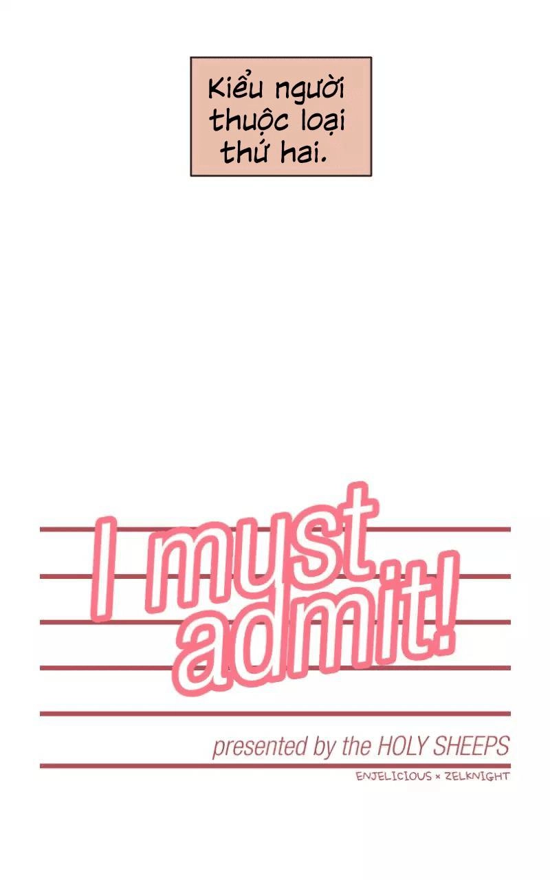 Tôi Thừa Nhận Chapter 1 - 7