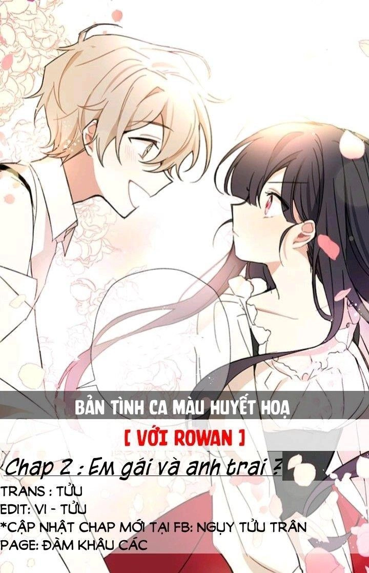 Bản Tình Ca Màu Huyết Họa Với Rowan Chapter 2 - 3