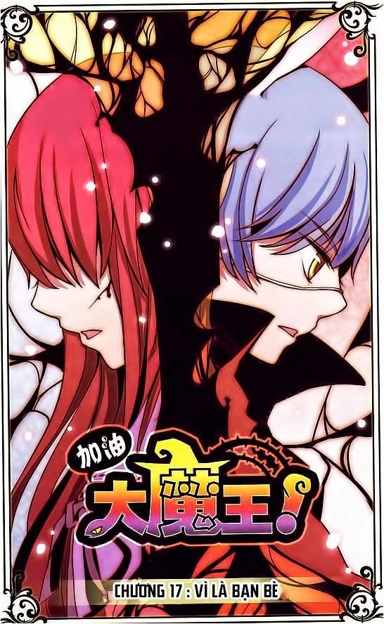 Cố Lên Nào, Đại Ma Vương Chapter 17 - 1