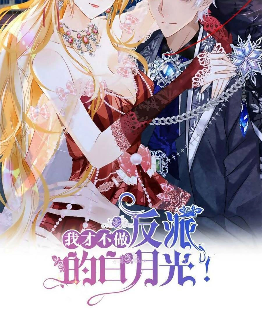 Tôi Không Muốn Làm Bạch Nguyệt Quang Của Kẻ Phản Diện Chapter 24 - 11