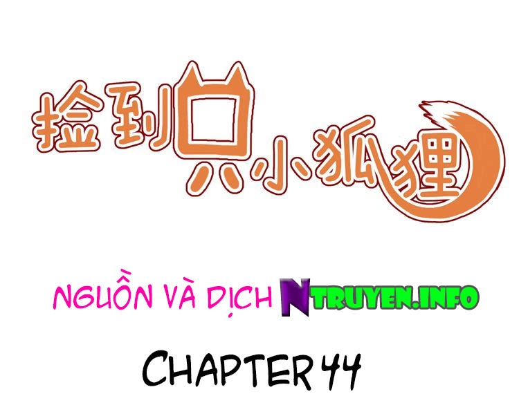 Lượm Được Một Tiểu Hồ Ly Chapter 44 - 1