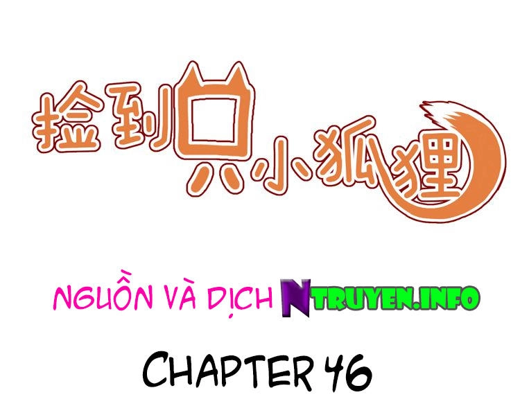Lượm Được Một Tiểu Hồ Ly Chapter 46 - 1
