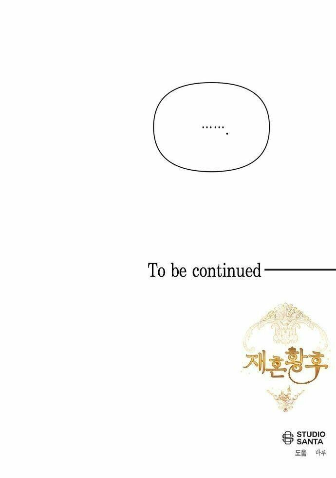 Hoàng Hậu Tái Hôn Chapter 72 - 68