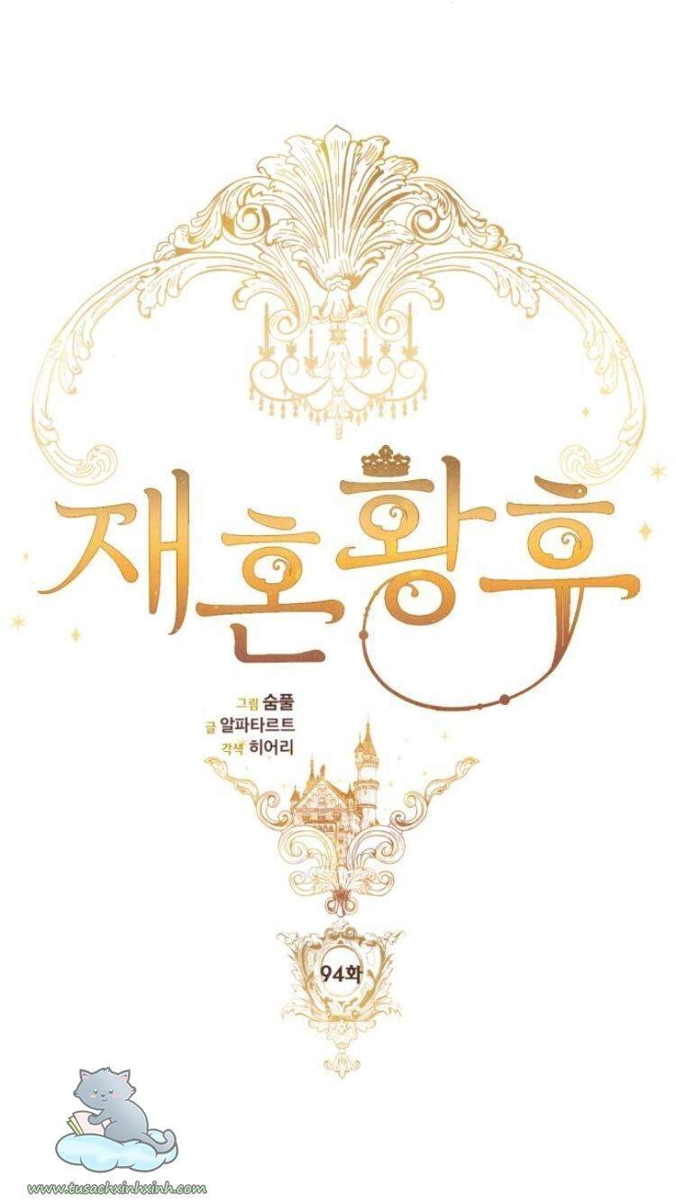 Hoàng Hậu Tái Hôn Chapter 94 - 45