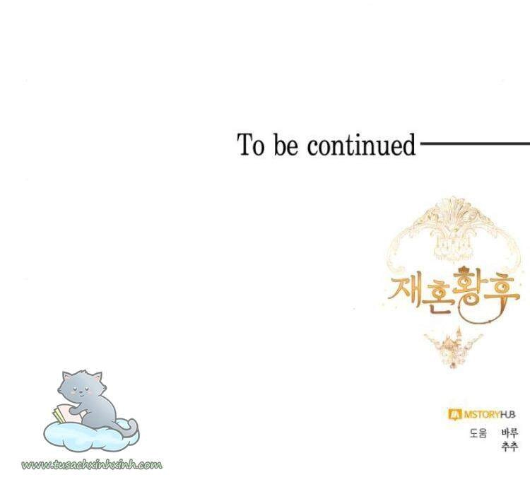 Hoàng Hậu Tái Hôn Chapter 94 - 70