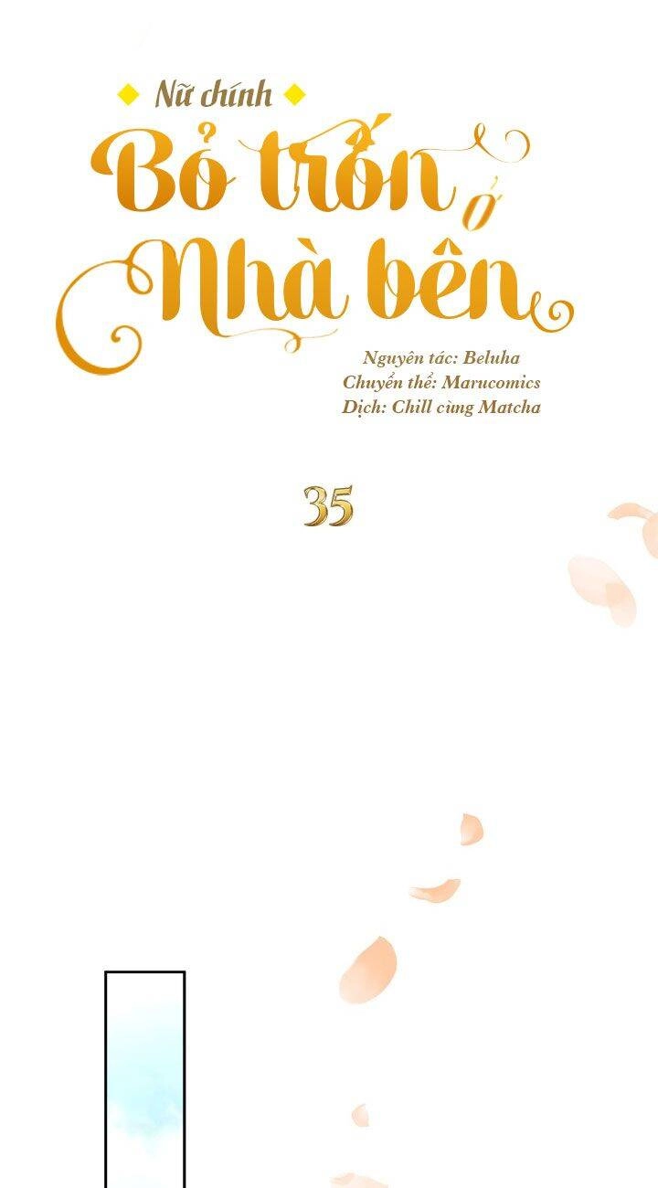 Nữ Chính Bỏ Trốn Ở Nhà Bên Chapter 35 - 37