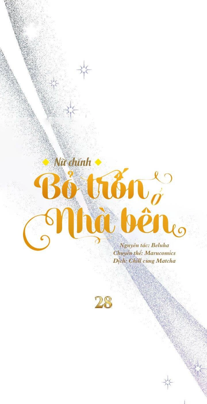 Nữ Chính Bỏ Trốn Ở Nhà Bên Chapter 28 - 24