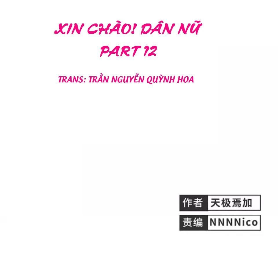 Xin Chào! Dân Nữ Chapter 12 - 1