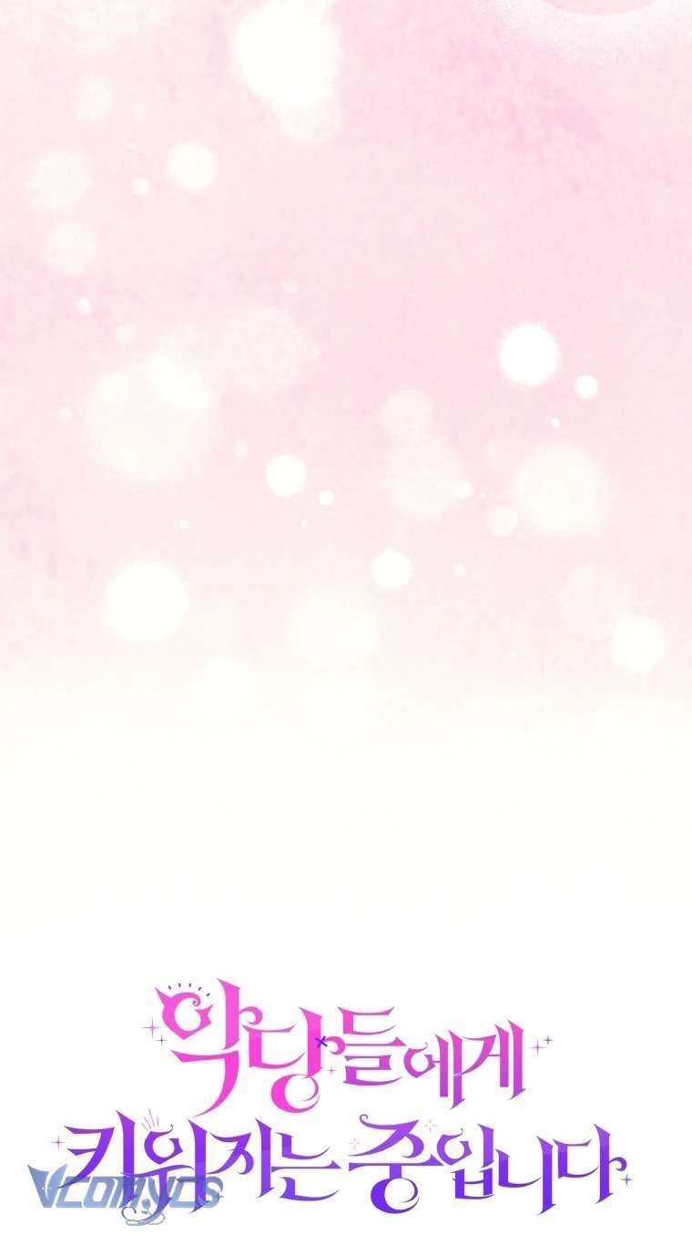 Tôi Đang Được Nuôi Dưỡng Bởi Những Kẻ Phản Diện Chapter 113 - 15