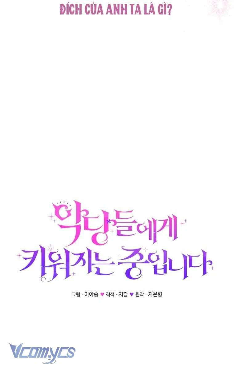 Tôi Đang Được Nuôi Dưỡng Bởi Những Kẻ Phản Diện Chapter  134 - 17