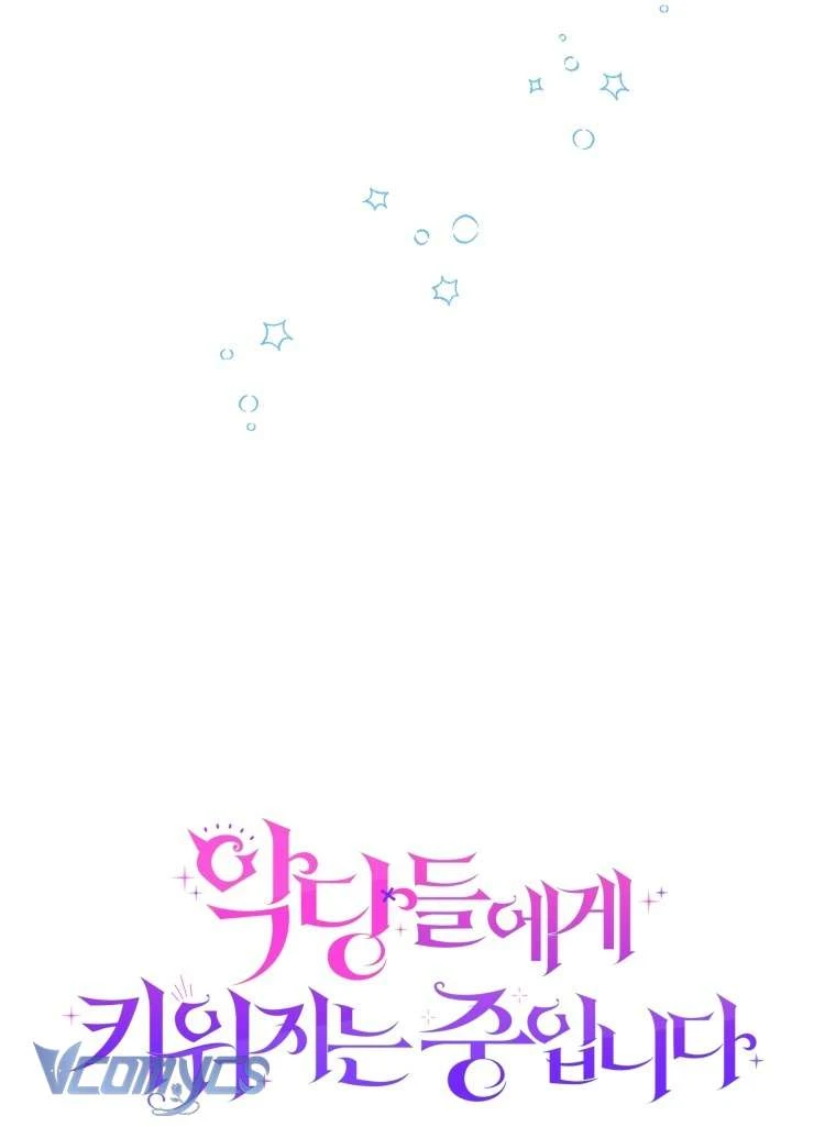 Tôi Đang Được Nuôi Dưỡng Bởi Những Kẻ Phản Diện Chapter  135 - 6