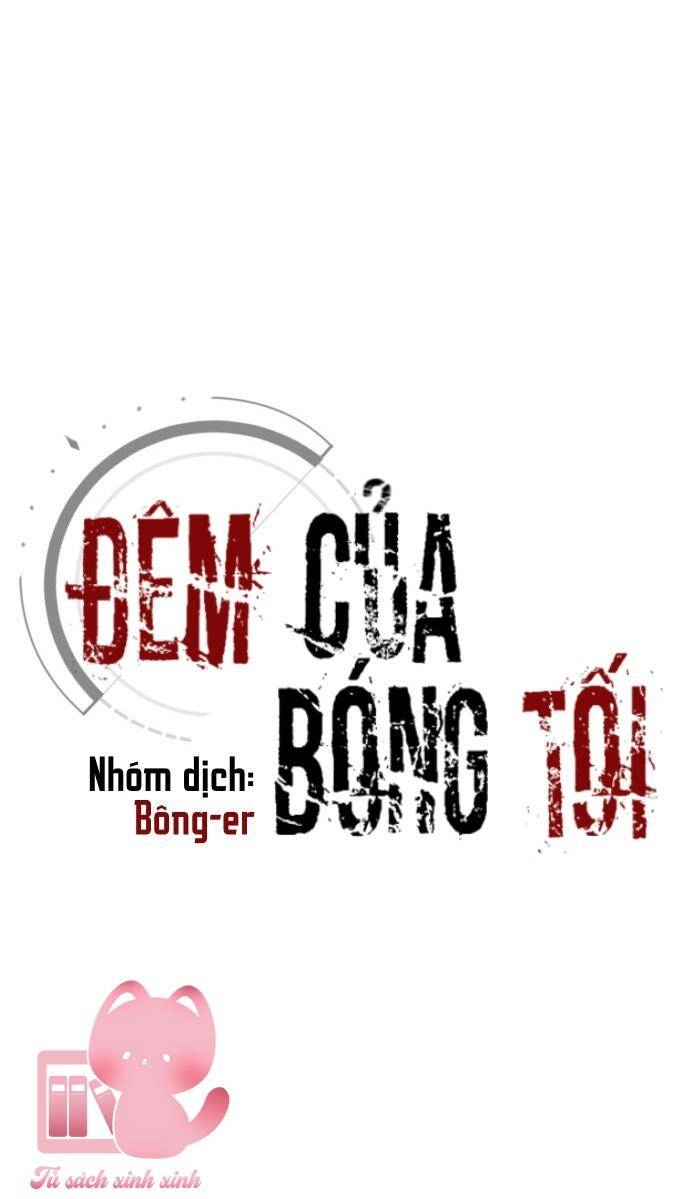 Đêm Của Bóng Tối Chapter 31 - 34