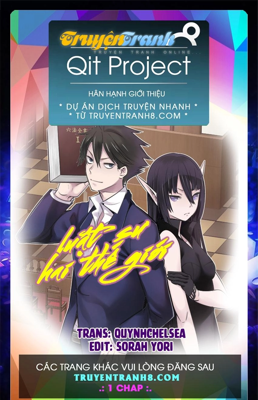 Luật Sư Hai Thế Giới Chapter 2 - 1