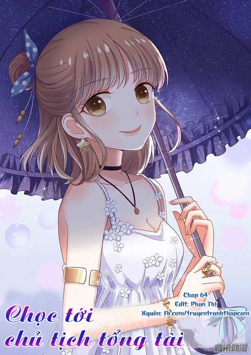 Nhạ Thượng Thủ Tịch Tổng Tài Chapter 64 - 1