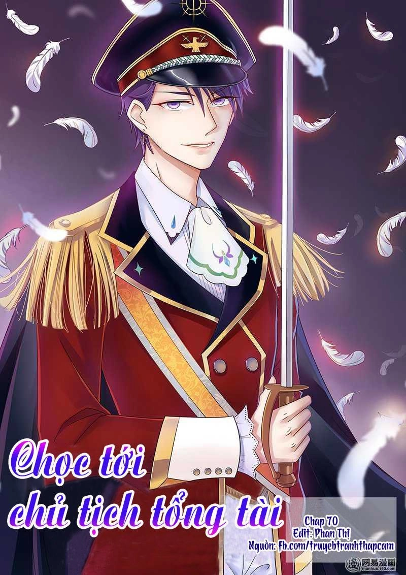 Nhạ Thượng Thủ Tịch Tổng Tài Chapter 70 - 1